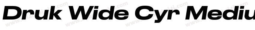 Druk Wide Cyr Medium字体转换